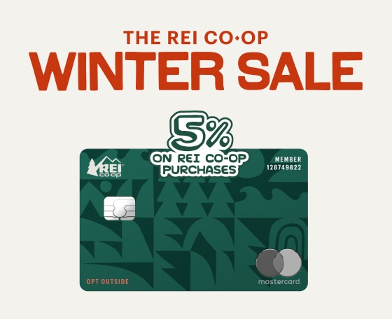 The R E I Co-op Mastercard. Text reads, The R E I Co-op Winter Sale, 5 percent on R E I Co-op purchases.