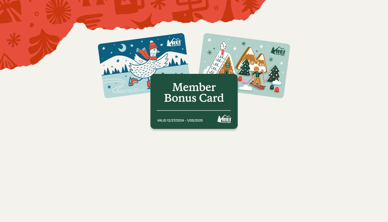 Two R E I gift cards and a member bonus card.