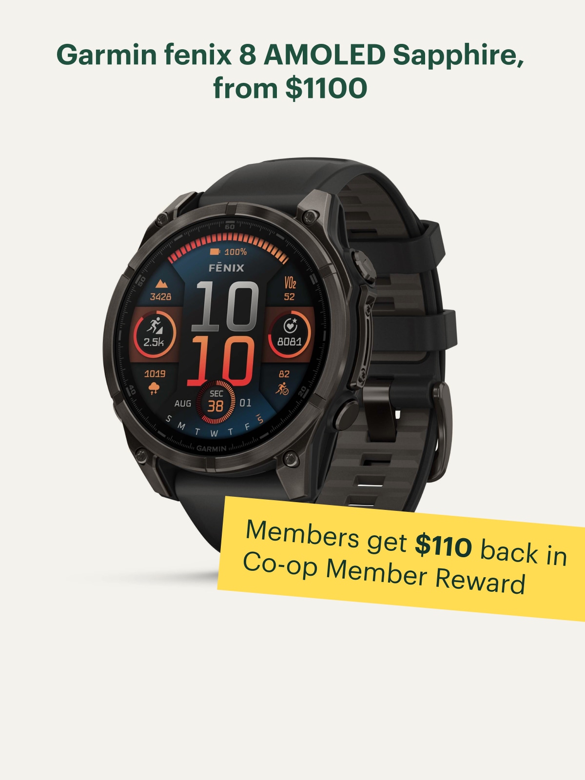 The Garmin fenix 8 AMOLED Sapphire.