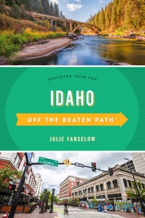 Globe Pequot Press Idaho Off the Beaten Path - 10th edition 0