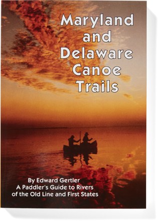  Maryland and Delaware Canoe Trails 0