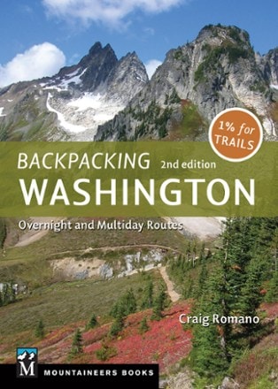 Mountaineers Books Backpacking Washington: Overnight and Multiday Routes - 2nd Edition 0