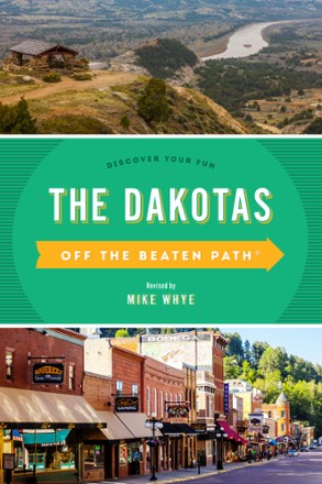 Globe Pequot Press The Dakotas Off the Beaten Path 0