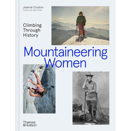 Mountaineering Women: Climbing Through History 0