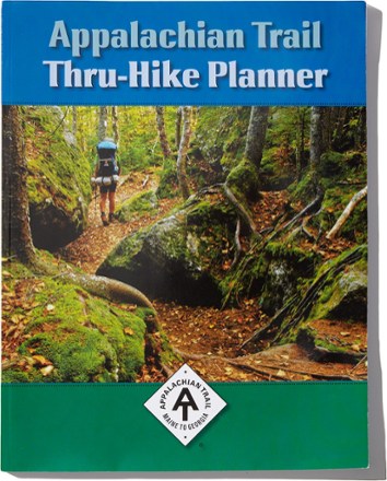 Appalachian Trail Conservancy Appalachian Trail Thru-Hike Planner - 5th ...