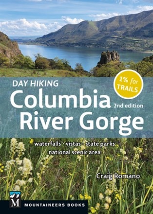 Mountaineers Books Day Hiking Columbia Gorge - 2nd Edition 0