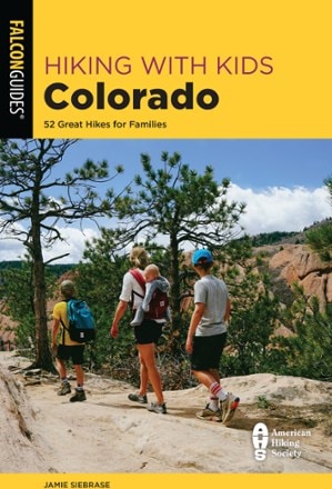 FalconGuides Hiking with Kids Colorado 0