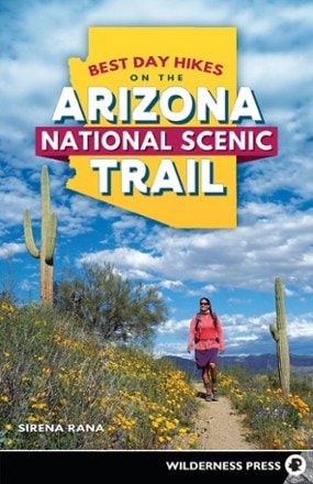 Wilderness Press Best Day Hikes on the Arizona National Scenic Trail 0