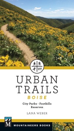 Mountaineers Books Urban Trails: Boise 0