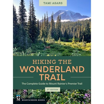 Mountaineers Books Hiking the Wonderland Trail - 2nd Edition 0