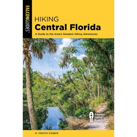 FalconGuides Hiking Central Florida - 2nd Edition 0