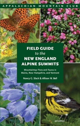 AMC Field Guide to the New England Alpine Summits - 3rd Edition 0