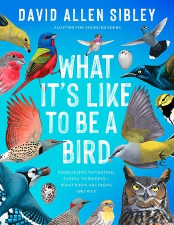 Random House Inc. What It's Like to Be a Bird: Adapted for Young Readers 0