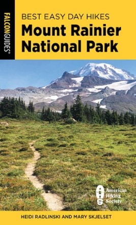 FalconGuides Best Easy Day Hikes Mount Rainier National Park - 3rd Edition 0