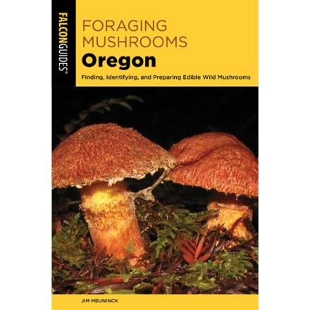 FalconGuides Foraging Mushrooms Oregon - 2nd Edition 0