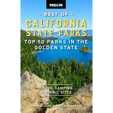 MOON Best of California State Parks: Top 50 Parks in the Golden State 0
