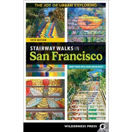 Wilderness Press Stairway Walks in San Francisco - 10th Edition 0