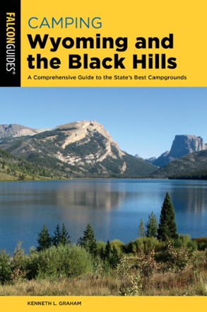 FalconGuides Camping Wyoming and the Black Hills - 2nd Edition 0