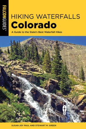 FalconGuides Hiking Waterfalls Colorado - 2nd Edition 0