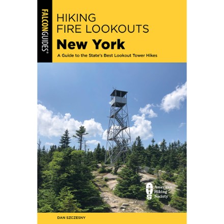FalconGuides Hiking Fire Lookouts New York 0