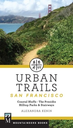 Mountaineers Books Urban Trails: San Francisco 0