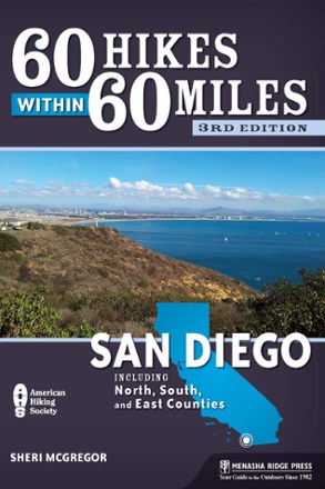 Menasha Ridge Press 60 Hikes Within 60 Miles: San Diego - 3rd Edition 0