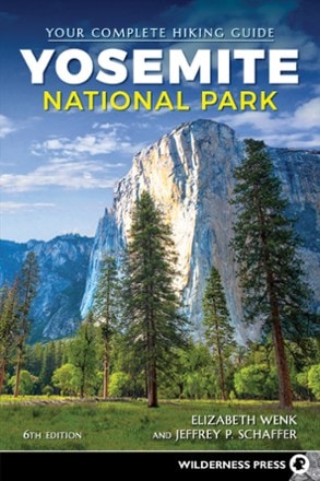 Wilderness Press Yosemite National Park: Your Complete Hiking Guide 0