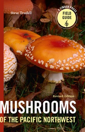 Timber Press Mushrooms of the Pacific Northwest - Revised Edition | REI ...