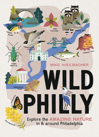 Timber Press Wild Philly