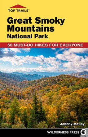 Wilderness Press Top Trails: Great Smoky Mountains National Park - 3rd ...