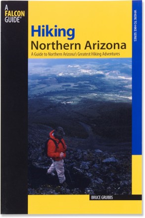 Hiking Northern Arizona - A Falcon Guide - 3rd Edition